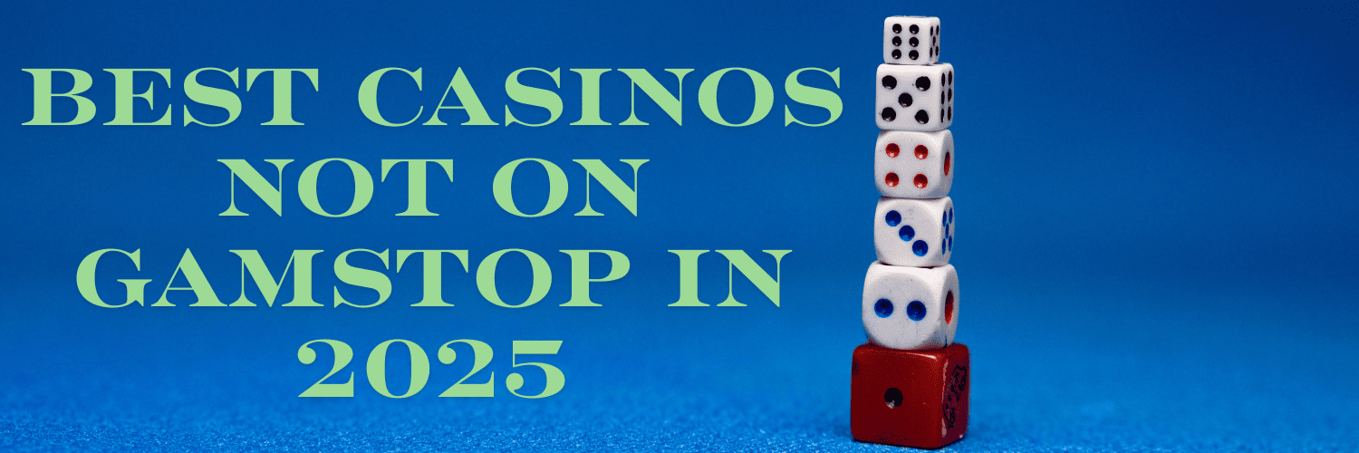 Explore the World of Casino Sites Not on GamStop