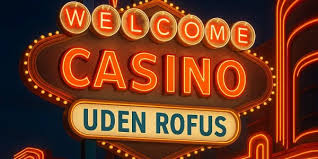 Nye Casino Uden ROFUS – En Udforskning af Spilmuligheder