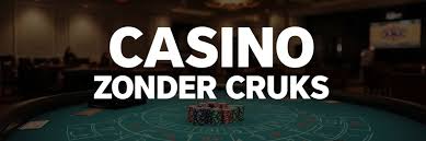 Ontdek Casino's Zonder CRUKS in Nederland