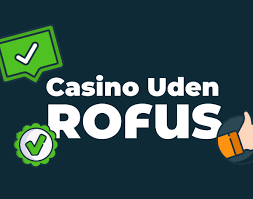 Oplev Online Casino Uden om Rufus for en Fantastisk Spiloplevelse Oplev Online Casino Uden om Rufus for en Fantastisk Spiloplevelse